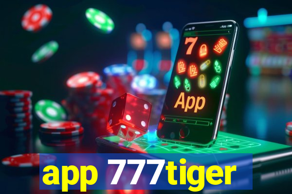 app 777tiger